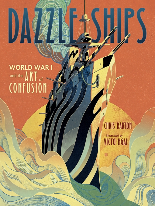 Chris Barton创作的Dazzle Ships作品的详细信息 - 可供借阅